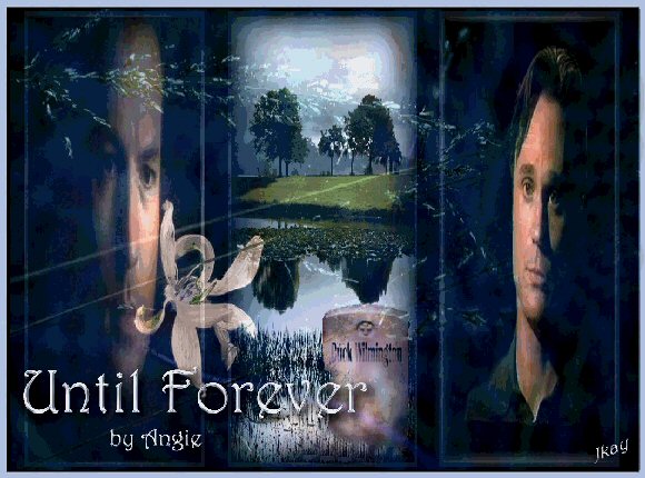 Until Forever, by Angie. Graphic by JKay